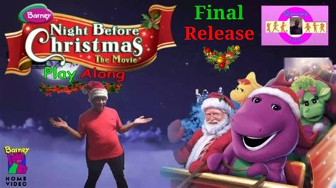 Barneys Night Before Christmas Play Along Final Releasechristmas