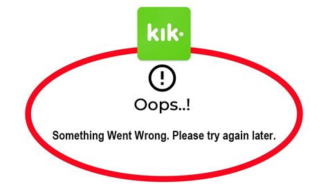 how to fix kik apps oops something went wrong error please try again later problem youtube