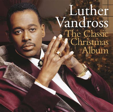 The Devereaux Way Luther Vandross The Classic Christmas Album 2012