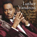 The Devereaux Way: Luther Vandross - The Classic Christmas Album (2012)