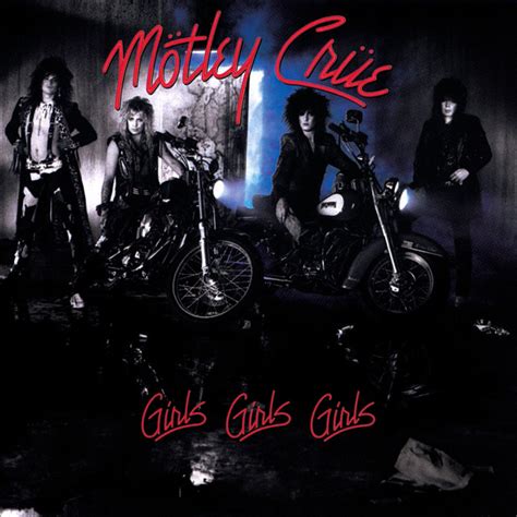 Girls Girls Girls A Song By Mötley Crüe On Spotify