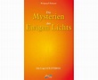 Die Mysterien des Ewigen Lichts | Spirit Rainbow Verlag