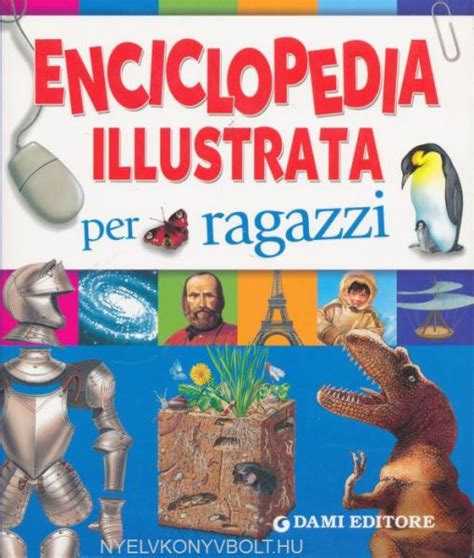 Vásárlás Enciclopedia Illustrata Per Ragazzi Isbn 9788809769847