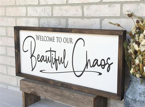 Welcome To Our Beautiful Chaos Sign Rustic Farmhouse Sign Country