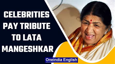 Legendary Singer Lata Mangeshkar Passes Away Celebrities Pay Tribute