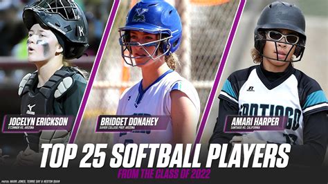 High School Softball Top 25 Players From The Class Of 2022 Maxpreps