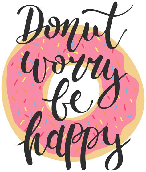 Donuts Worry Be Happy Donut Text Wall Decal Tenstickers
