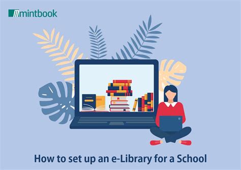 How To Set Up An Elibrary For The Schools Mintbook