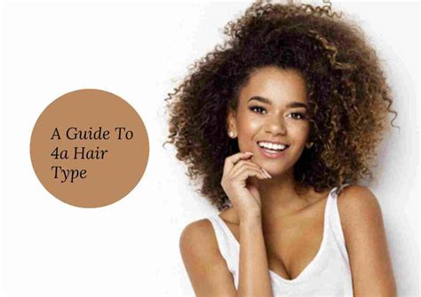 This 4a Hair Type Guide Is Here To Save Your Curls Hair Care Tips