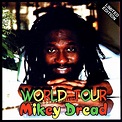 Release: Mikey Dread - World Tour
