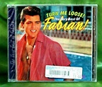 60's Pop Male Vocal Rock CD: Fabian - Turn Me Loose - The Very Best Of ...