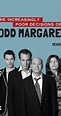 The Increasingly Poor Decisions of Todd Margaret (TV Series 2009–2016 ...
