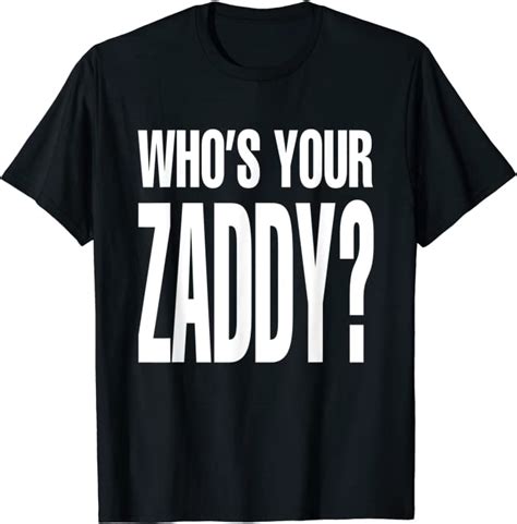 Funny Zaddy Gag Dad T Shirt Clothing Shoes And Jewelry