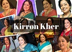 Kirron Kher | Biography, Movies, Career, Family, Net Worth