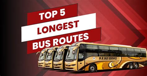 Top 5 Longest Bus Routes In India In 2024