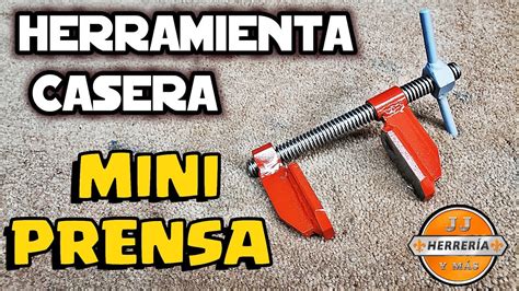 Herramienta Casera Mini Prensa Fácil Y Rapida De Hacer Youtube