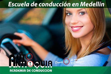 Escuelas De Conducción En Medellín Aprende Con Los Mejores