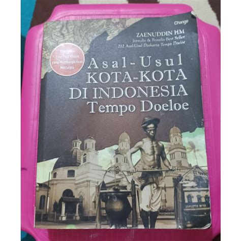 Jual Asal Usul Kota Kota Di Indonesia Tempo Doeloe Shopee Indonesia