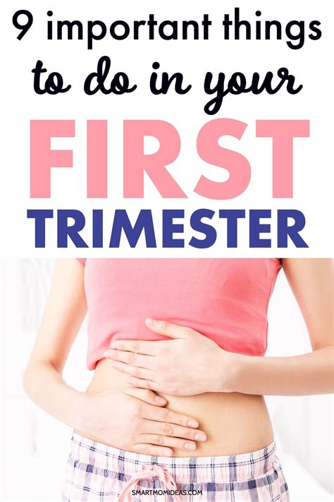 9 Important Things To Do In Your First Trimester Smart Mom Ideas