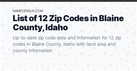 Blaine County Zip Codes List Of 12 Zip Codes In Blaine County Idaho