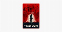 ‎The Last Light on iTunes