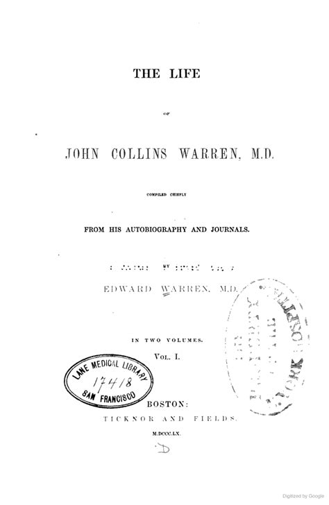 In 1846 he gave permission to william t.g. The Life of John Collins Warren, M.D | John collins ...