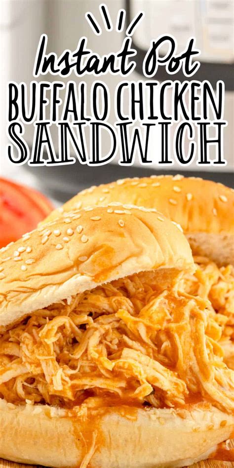 Shredded Buffalo Chicken Sandwiches Instant Pot And Slow Cooker