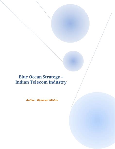 Raz lin 4 months ago. Blue ocean strategy for indian telecom industry