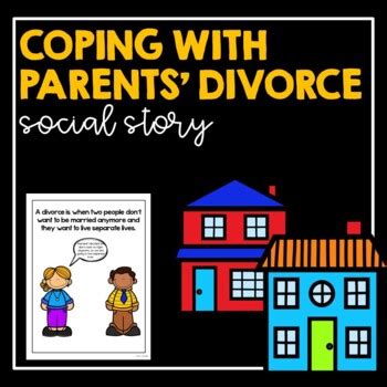 Coping With Parents Divorce Social Story By Diana T Sylvander