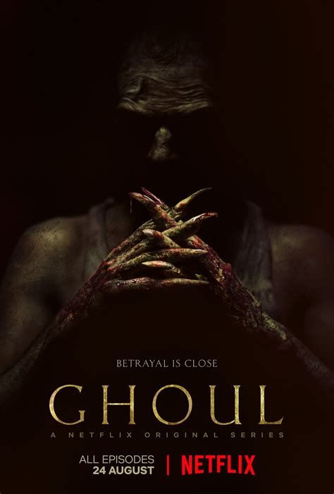 Our editorial is always independent (learn more). Return to the main poster page for Ghoul (#3 of 3) | All ...