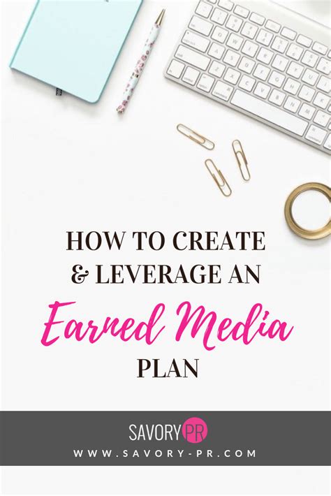 How To Create And Leverage Earned Media Public Relations