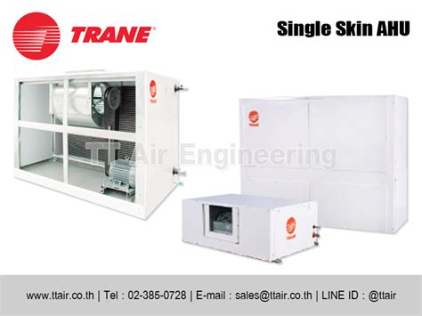 แอร์เชิงพาณิชย์ Trane Single Skin Ahu Tt Air Engineering