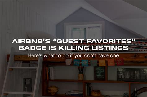 Airbnb Launches “Guest Favorites” Badges – Stopped Getting Airbnb
