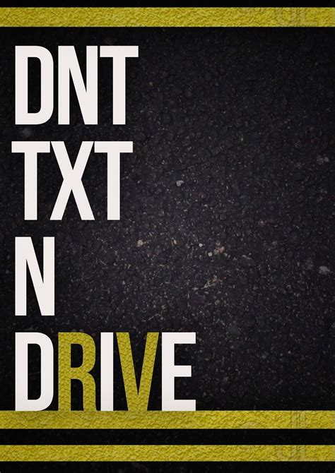 don t text and drive poster ideas ideasqb