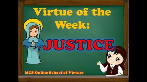 Virtue Of The Week Justice Youtube