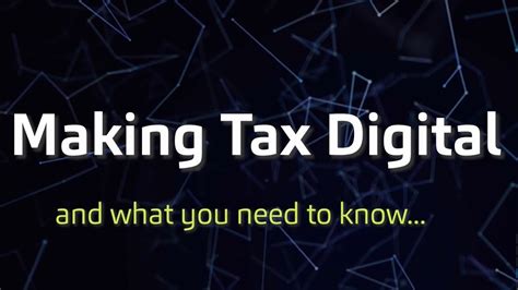 Making Tax Digital And What You Need To Know Youtube