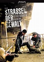 Straßen der Gewalt - Film 2006 - FILMSTARTS.de