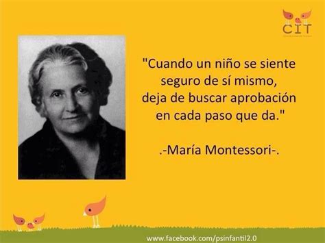 La Que Sabe Sabe Citas De Educación Frases Educativas Maria Montessori