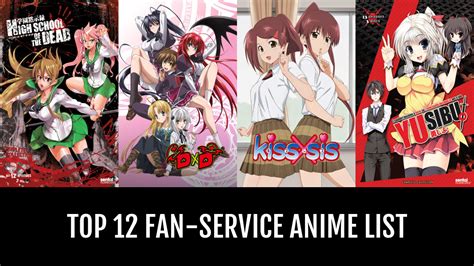 Famous Anime With The Most Fanservice Domain10 2022