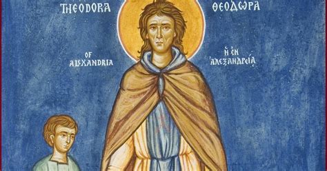 Orthodox Christianity Then And Now Saint Theodora Of Alexandria Who