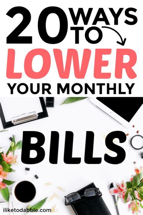 20 Ways To Lower Your Monthly Bills Money Saving Tips Saving Tips Financial Tips