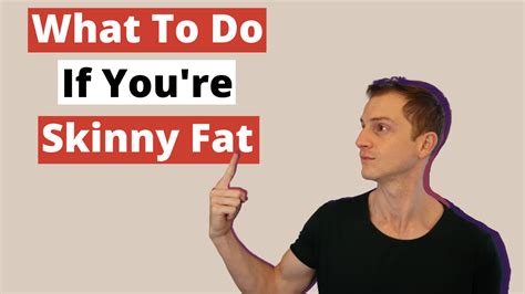 What To Do If Youre Skinny Fat