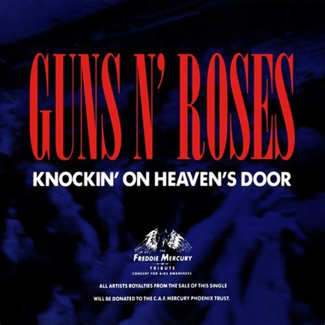 Knockin On Heaven S Door — Guns N Roses Last Fm