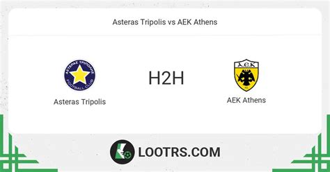Fc Asteras Tripolis Vs Aek Athens Prediction Betting Tips And H2h 22