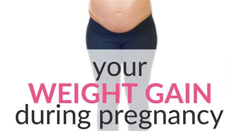 Weight Gain During Pregnancy By Week Easy Baby Life
