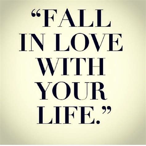 Fall In Love With Your Life Pictures Photos And Images For Facebook