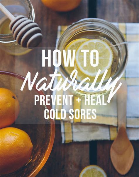 How To Prevent And Treat Cold Sores Naturally Cold And Cough Remedies