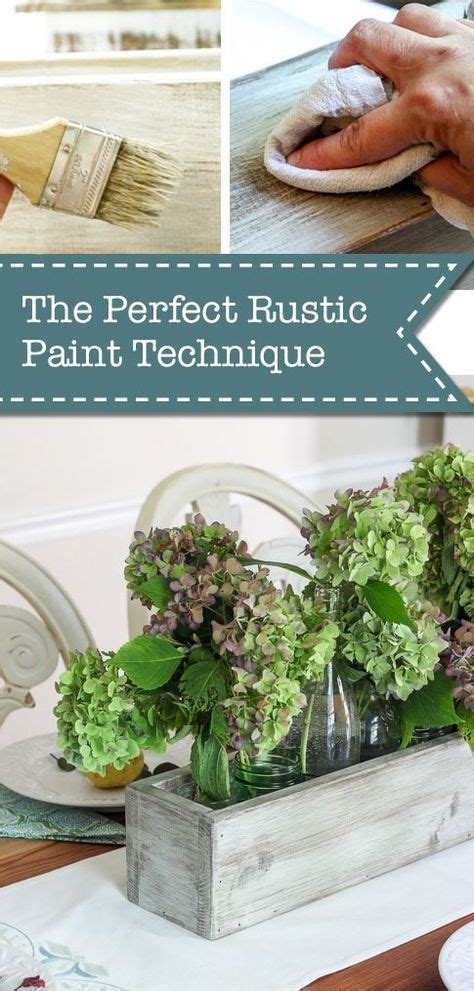 The Perfect Rustic Paint Technique With Video Tutorial With Images