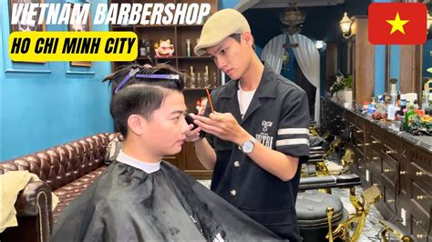 Asmr 💈vietnam Barbershop 43 District 1 Ho Chi Minh City Vu Tri Barber Ralxing Youtube