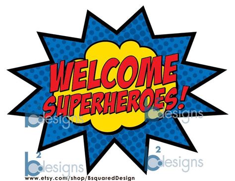 Welcome Superheroes Sign 8x10 Db Instant Download By Bsquareddesign